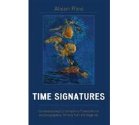 Alison Rice Time Signatures (Tascabile)