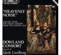 Alison, Richard/Anonymous/Baxter, John/Byrd, William/ - Heavenly Noyse: English Music For Mixed Consort