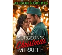 Alison Roberts The Surgeon's Christmas Miracle (Copertina rigida)
