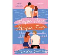 Alison Rose Greenberg Maybe Once, Maybe Twice (Tascabile)