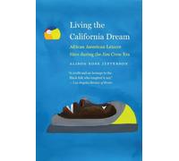 Alison Rose Jefferson Living the California Dream (Tascabile)