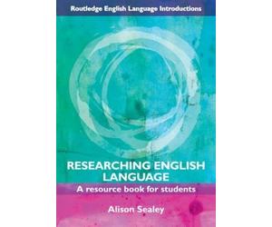 Alison Sealey Researching English Language (Tascabile)