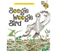 Alison Stegert Boogie Woogie Bird (Copertina rigida)