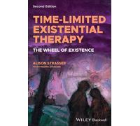 Alison Strasser Time-Limited Existential Therapy (Tascabile)