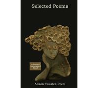 Alison Touster-Reed Selected Poems (Tascabile)
