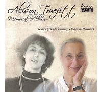 Alison Truefitt - Alison Truefitt Memorial Album: Songs by Gurney, Dodgson and Runswick