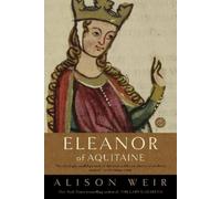 Alison Weir Eleanor of Aquitaine (Tascabile)