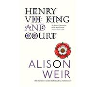Alison Weir Henry VIII (Tascabile)