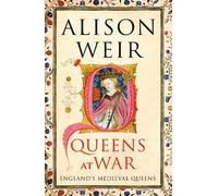 Alison Weir Queens at War (Copertina rigida) (PRESALE 18/09/2025)