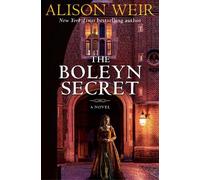The Boleyn Secret: A Novel