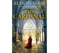Alison Weir The Cardinal (Copertina rigida)
