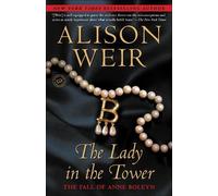 Alison Weir The Lady in the Tower (Tascabile)
