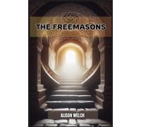 Alison Welch The Freemasons (Tascabile)