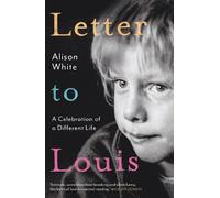 Alison White Letter to Louis (Tascabile)