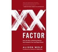 Alison Wolf The XX Factor (Tascabile)