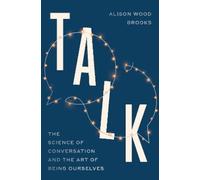 Alison Wood Brooks Talk (Tascabile)