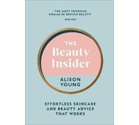 Alison Young The Beauty Insider (Copertina rigida)