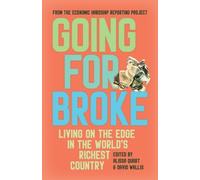 Alissa Quart Going for Broke (Tascabile)