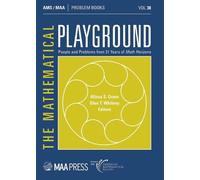 Alissa S. Crans The Mathematical Playground (Tascabile) Problem Books