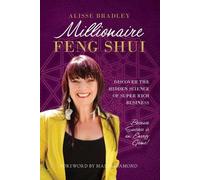 Alisse Bradley Millionaire Feng Shui (Tascabile)