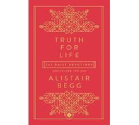 Alistair Begg Truth For Life - Volume 2 (Copertina rigida) Truth For Life