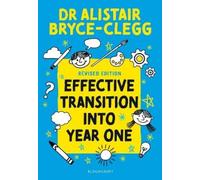 Alistair Bryce-Clegg Effective Transition into Year One (Tascabile)
