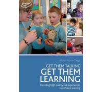 Get them talking - get them learning by Bryce-Clegg, Alistair