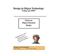 Alistair Cockburn Design in Object Technology (Tascabile) Object-Oriented Design