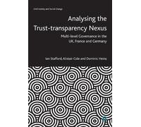 Alistair Cole Dominic Heinz Ian Analysing the Trust-Transpare (Copertina rigida)