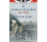 Alistair Cooke The American Home Front: 1941-1942 (Tascabile)