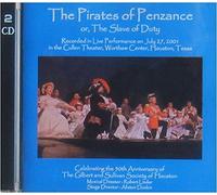 Alistair Donkin, Shirld Milton, Kimberly Lane, Ralph L. Katz, Christy Larimer-Compson, Martin Lowen Poock, Joe Key, Laura Coker Llana, Caroline Midgette, Catherine Comeaux - The Pirates of Penzance (US Import)