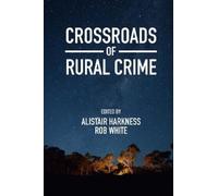 Alistair Harkness Crossroads of Rural Crime (Tascabile)