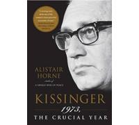 Alistair Horne Kissinger (Tascabile)