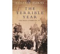 Alistair Horne The Terrible Year (Tascabile)