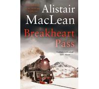 Alistair MacLean Breakheart Pass (Tascabile)