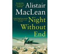 Alistair MacLean Night Without End (Tascabile)