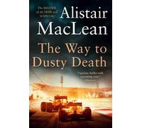 Alistair MacLean The Way to Dusty Death (Tascabile)