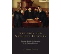 Alistair Mutch Religion and National Identity (Copertina rigida)