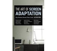 Alistair Owen The Art of Screen Adaptation (Tascabile)