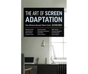 Alistair Owen The Art of Screen Adaptation (Tascabile)