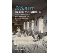 Alistair Ritch Sickness in the Workhouse (Copertina rigida)