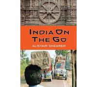 Alistair Shearer India on the Go (Tascabile)
