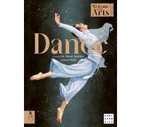 Alistair Spalding Welcome to the Arts: Dance (Copertina rigida)