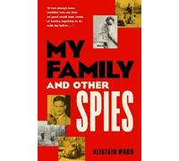 Alistair Wood My Family And Other Spies (Copertina rigida)