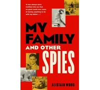 Alistair Wood My Family And Other Spies (Copertina rigida)