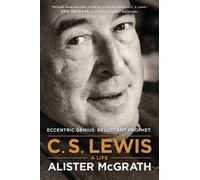 Alister E. McGrath C. S. Lewis A Life (Tascabile)