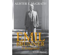 Alister E. McGrath Emil Brunner (Tascabile)
