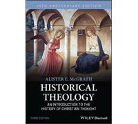Alister E. McGrath Historical Theology (Tascabile)
