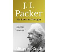 Alister E McGrath J. I. Packer (Copertina rigida)
