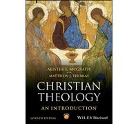Alister E. McGrath Matthew J. Thomas Christian Theology (Tascabile)